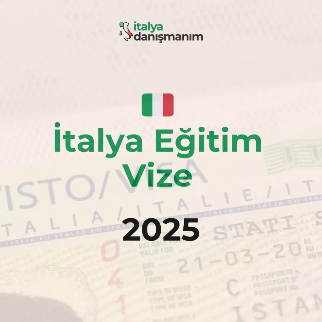 italya eğitim vize